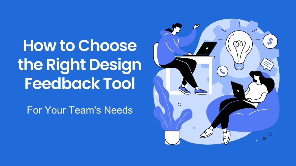 Design feedback tool